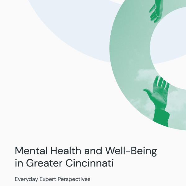 Cover of the report Mental Health and Well-Being in Greater Cincinnati